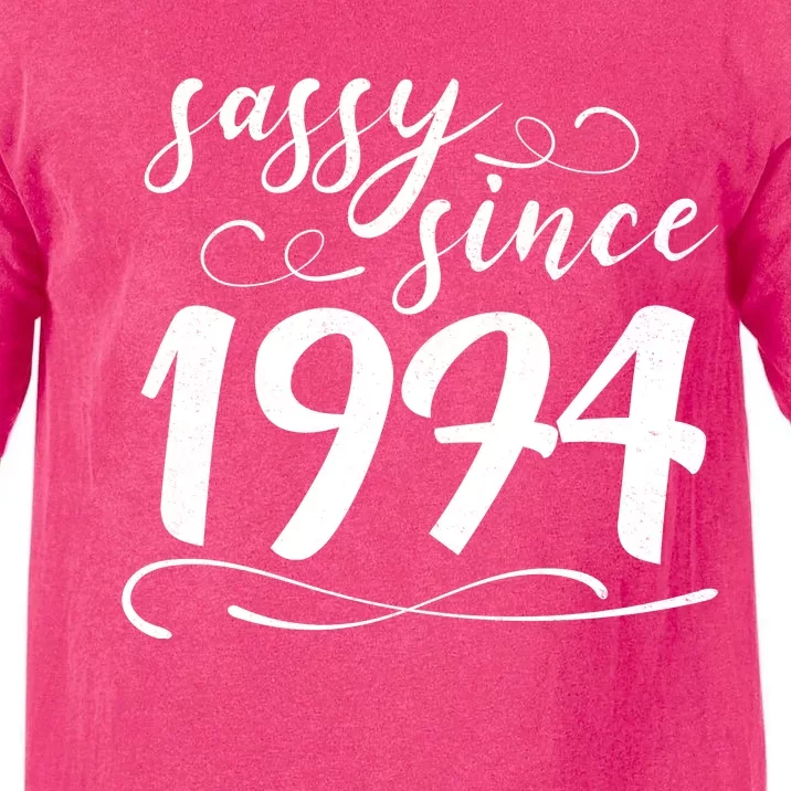 Sassy Since 1974 Birthday 50th Birthday Comfort Colors T-Shirt