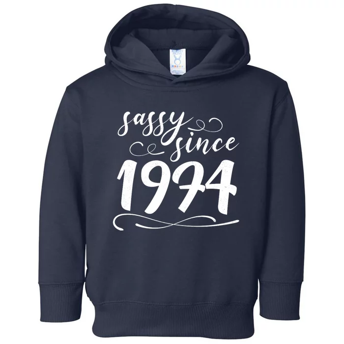 Sassy Since 1974 Birthday 50th Birthday Toddler Hoodie