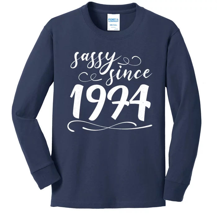 Sassy Since 1974 Birthday 50th Birthday Kids Long Sleeve Shirt