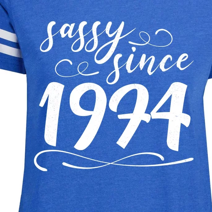 Sassy Since 1974 Birthday 50th Birthday Enza Ladies Jersey Football T-Shirt