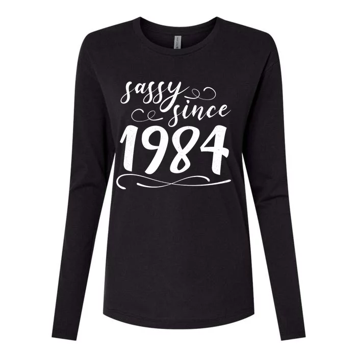 Sassy Since 1984 Birthday 40th Birthday Womens Cotton Relaxed Long Sleeve T-Shirt