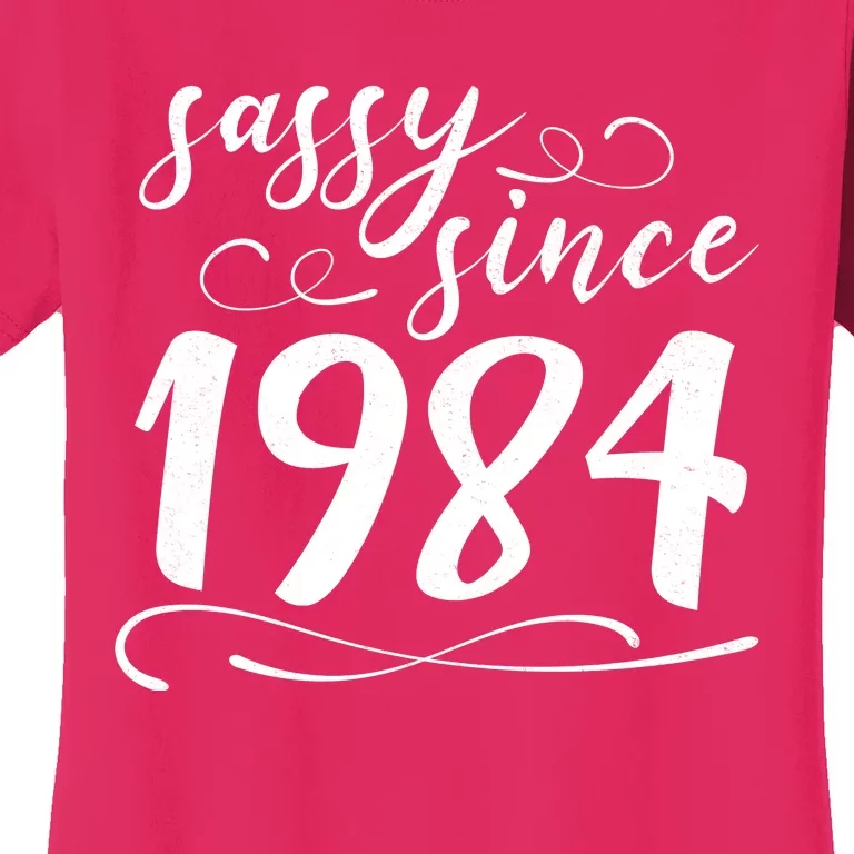 Sassy Since 1984 Birthday 40th Birthday Women's T-Shirt