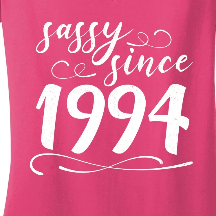 Sassy Since 1994 Birthday 30th Birthday Women's V-Neck T-Shirt