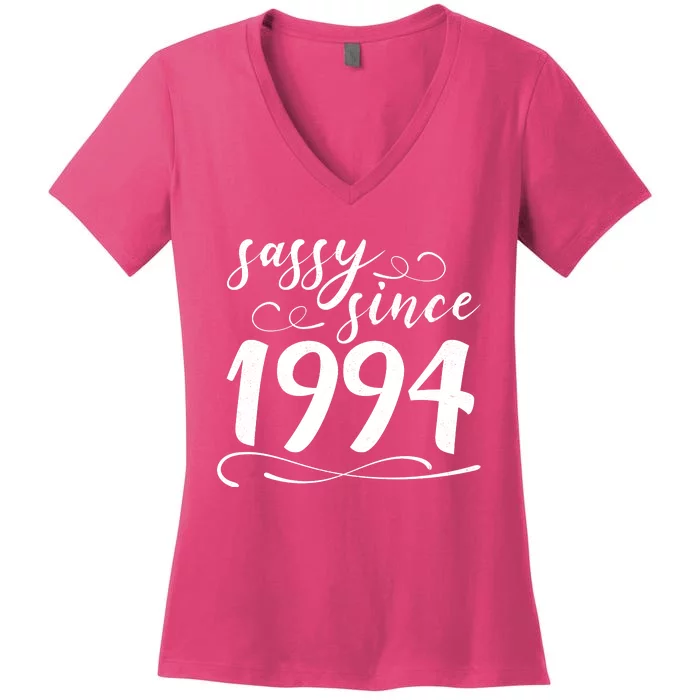 Sassy Since 1994 Birthday 30th Birthday Women's V-Neck T-Shirt