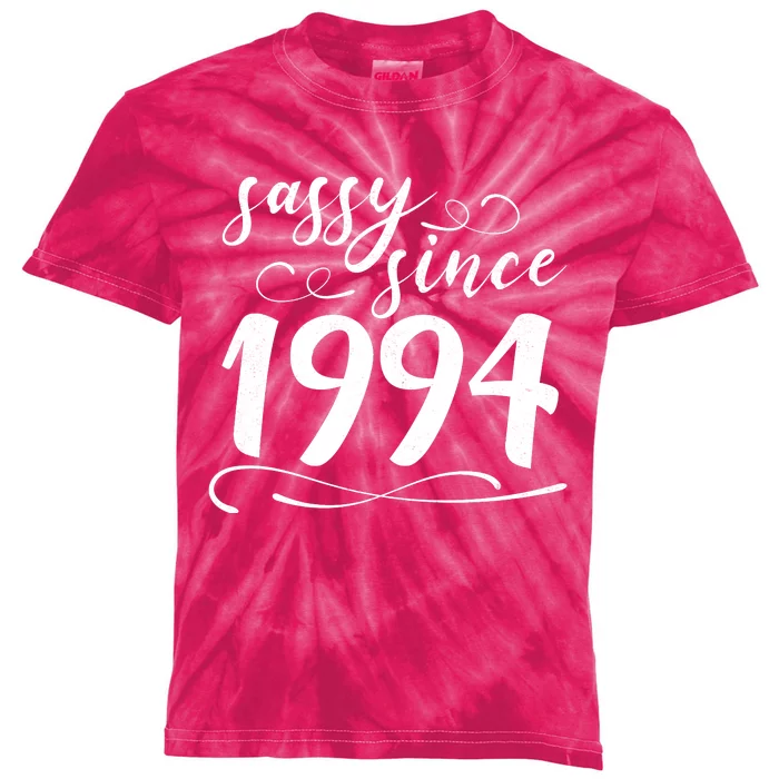 Sassy Since 1994 Birthday 30th Birthday Kids Tie-Dye T-Shirt