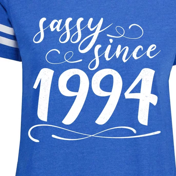 Sassy Since 1994 Birthday 30th Birthday Enza Ladies Jersey Football T-Shirt