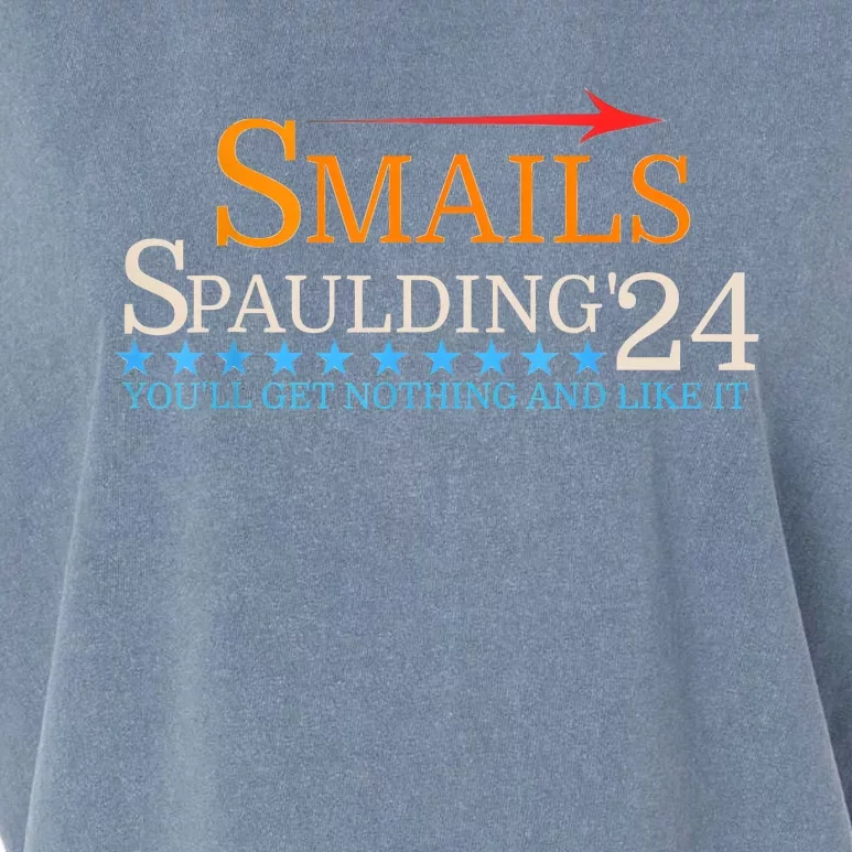 Smails Spaulding 24 Youll Get Nothing And Like It Garment-Dyed Women's Muscle Tee