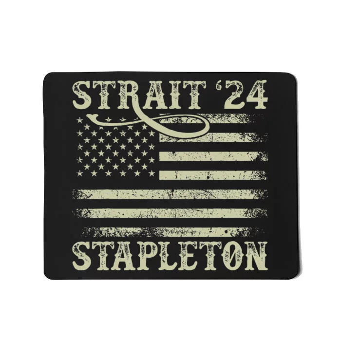 S.T.R.A.I.T S.T.A.P.L.E.To.N 2024 Funny Festival Country Mousepad