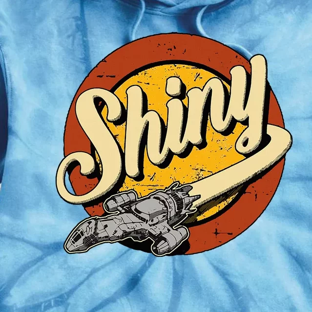 Shiny Since 2002 Firefly Serenity Tie Dye Hoodie