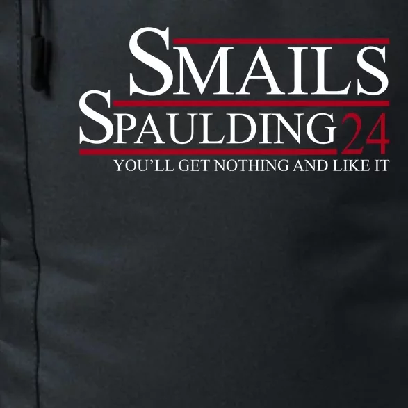 Smails Spaulding 2024 You'll Get Nothing And Like It Daily Commute Backpack