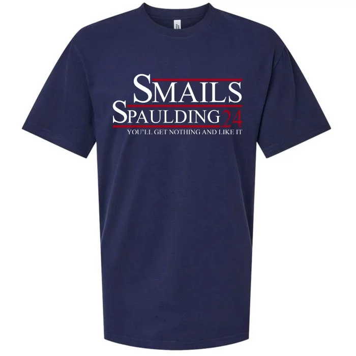 Smails Spaulding 2024 You'll Get Nothing And Like It Sueded Cloud Jersey T-Shirt