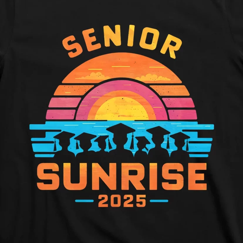 Senior Sunrise 2025 Seniors Shirts Of Class Graduation T-Shirt