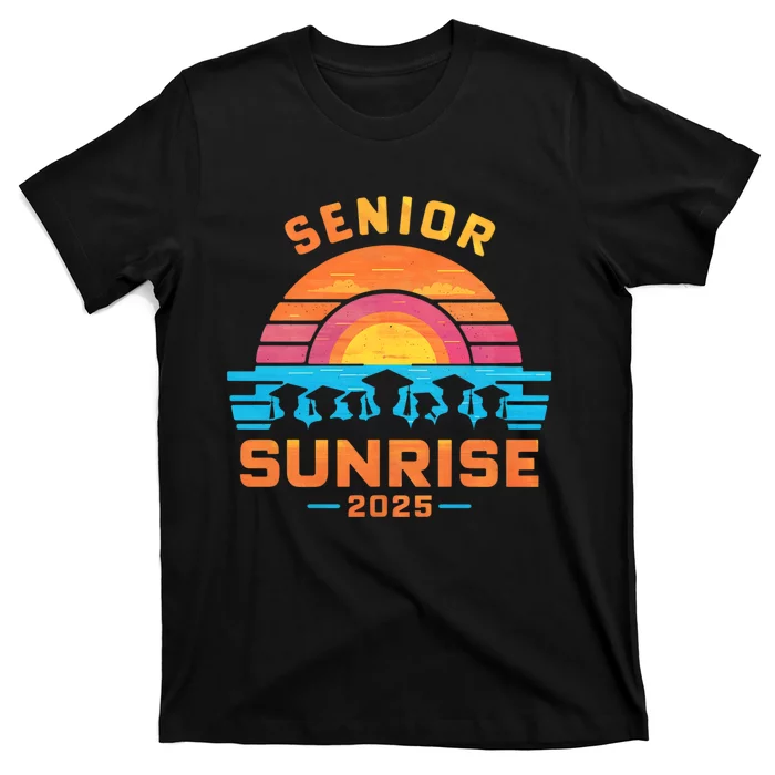 Senior Sunrise 2025 Seniors Shirts Of Class Graduation T-Shirt