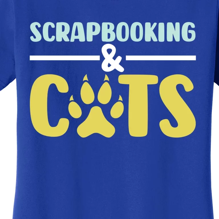 Scrapbook Scrapbooking And Cats I Do Crafts Scrapbooking Great Gift Women's T-Shirt