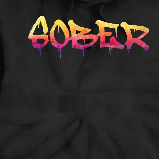 Sober Sobriety Anniversary Recovery Sober AA NA Tie Dye Hoodie