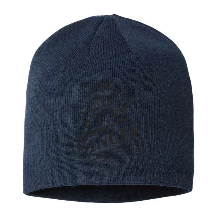 Stay Single Anti Valentine's Day 8 1/2in Sustainable Knit Beanie