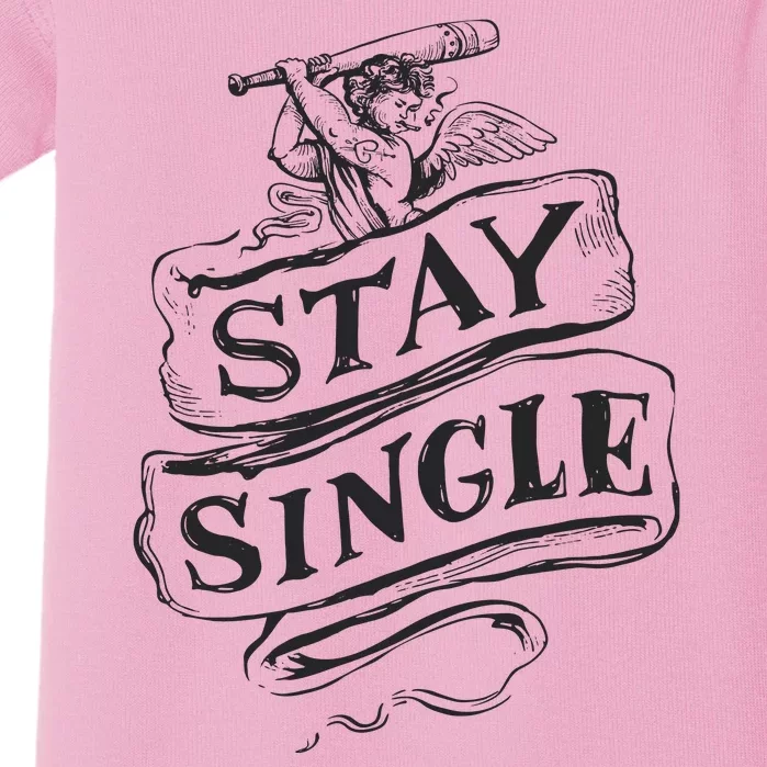 Stay Single Anti Valentine's Day Baby Bodysuit