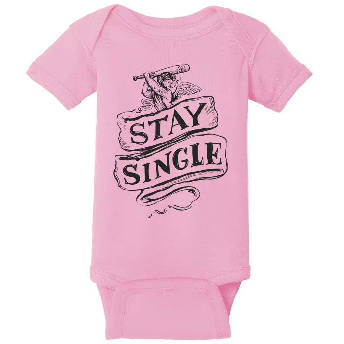 Stay Single Anti Valentine's Day Baby Bodysuit