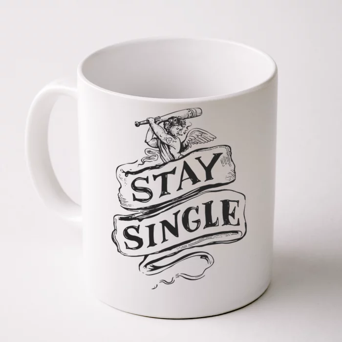 Stay Single Anti Valentine's Day Front & Back Coffee Mug