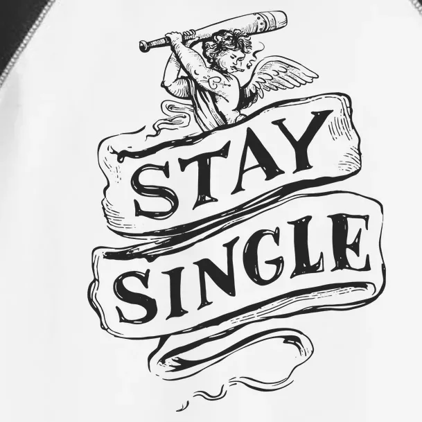 Stay Single Anti Valentine's Day Toddler Fine Jersey T-Shirt