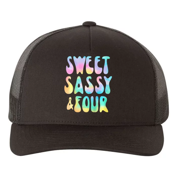 Sweet Sassy And Four 4th Birthday Girl Tie Dye 4 Year Old Yupoong Adult 5-Panel Trucker Hat