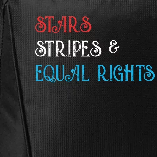 Stars Stripes And Equal Rights Pro Roe Pro Choice 1973 City Backpack