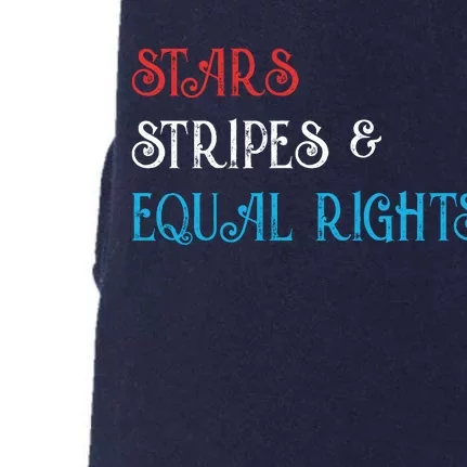 Stars Stripes And Equal Rights Pro Roe Pro Choice 1973 Doggie 3-End Fleece Hoodie