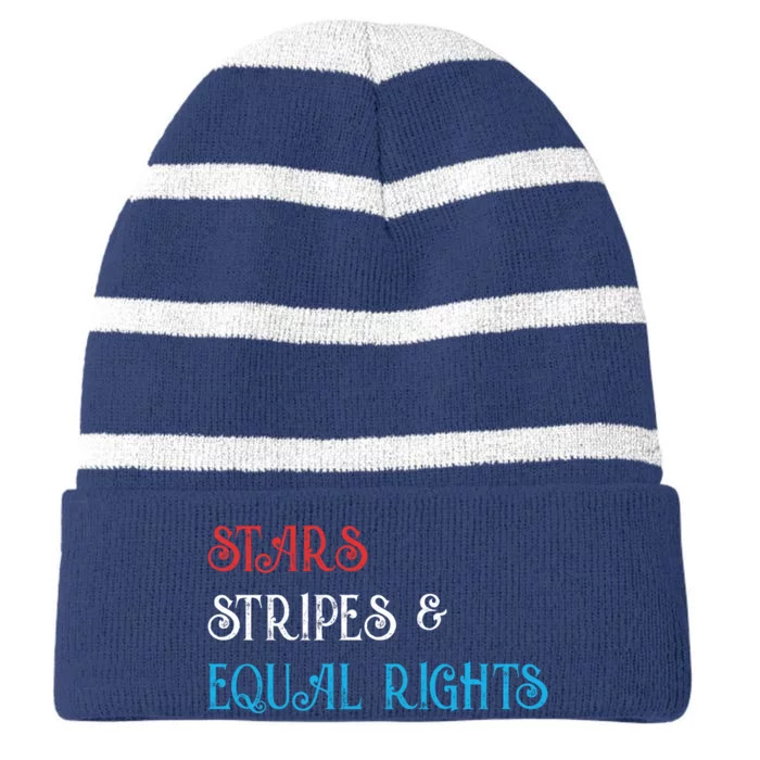 Stars Stripes And Equal Rights Pro Roe Pro Choice 1973 Striped Beanie with Solid Band