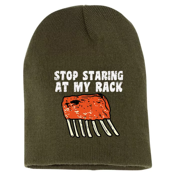 Stop Staring At My Rack Bbq Ribs Barbecue Grill Short Acrylic Beanie