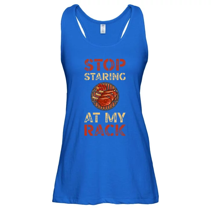 Stop Staring At My Rack Barbecue Grill Griller Grillfather Gift Ladies Essential Flowy Tank