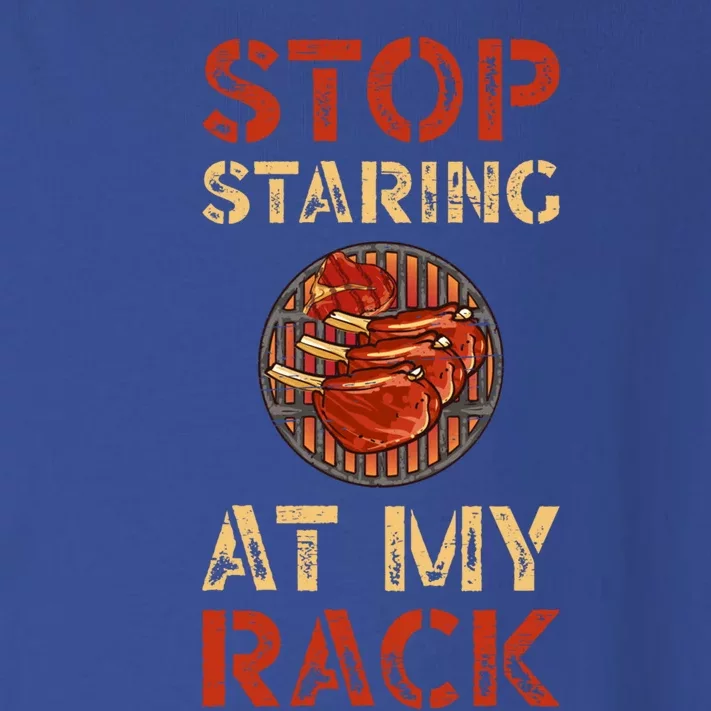 Stop Staring At My Rack Barbecue Grill Griller Grillfather Gift Toddler Long Sleeve Shirt