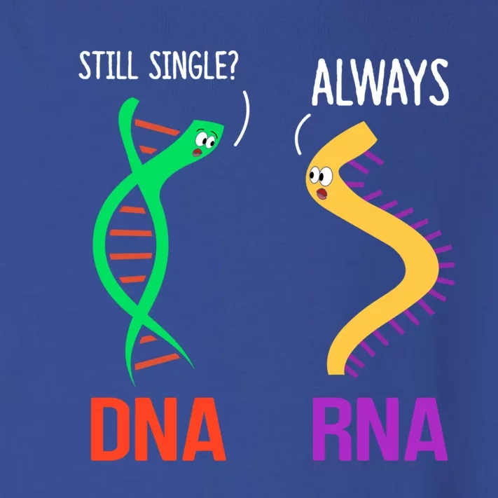 Still Single? Always Funny Dna And Rna Design Science Gift Toddler Long Sleeve Shirt