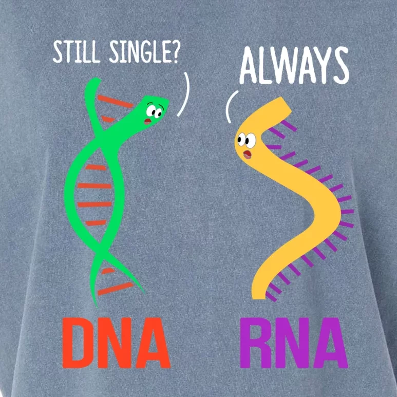 Still Single? Always Funny Dna And Rna Design Science Gift Garment-Dyed Women's Muscle Tee