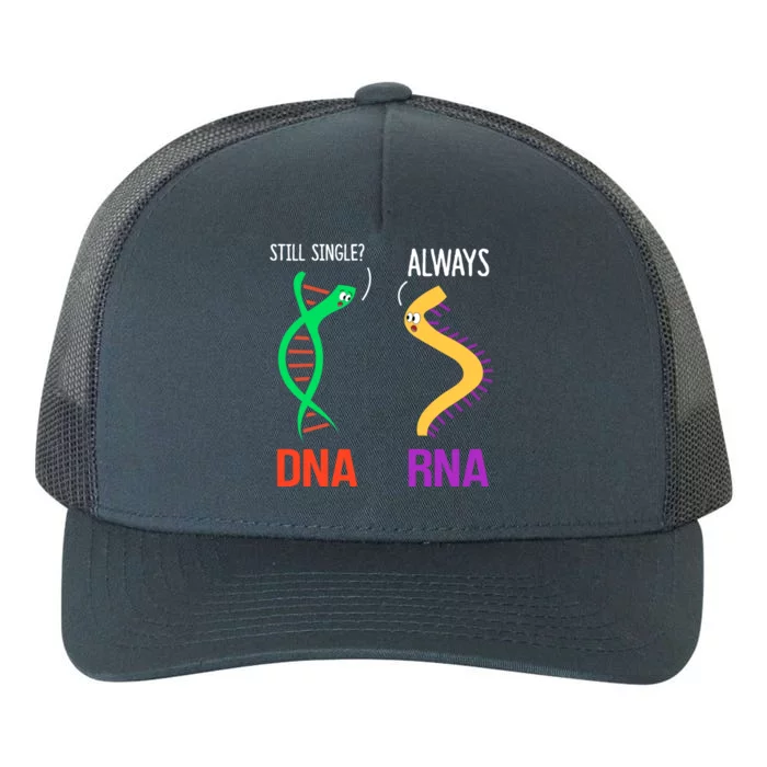 Still Single? Always Funny Dna And Rna Design Science Gift Yupoong Adult 5-Panel Trucker Hat