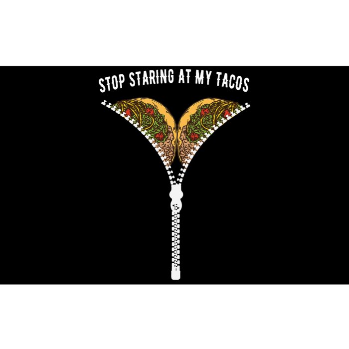 Stop Staring At My Tacos Tacos Lover Classic Bumper Sticker