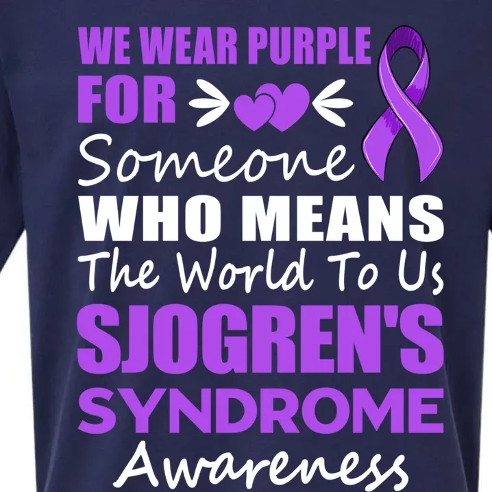 SjogrenS Syndrome Awareness Gift Family Support Sjogren Great Gift Sueded Cloud Jersey T-Shirt