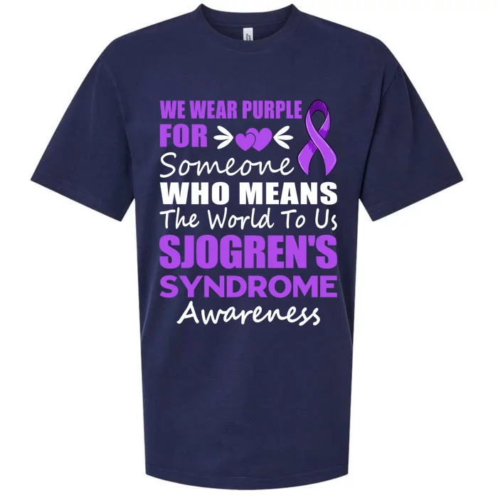 SjogrenS Syndrome Awareness Gift Family Support Sjogren Great Gift Sueded Cloud Jersey T-Shirt