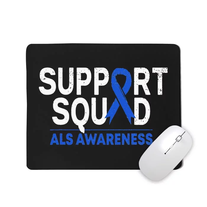 Support Squad ALS Awareness Month Blue Ribbon Support Team Mousepad