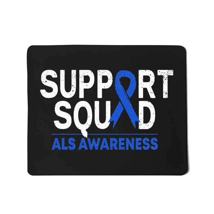 Support Squad ALS Awareness Month Blue Ribbon Support Team Mousepad