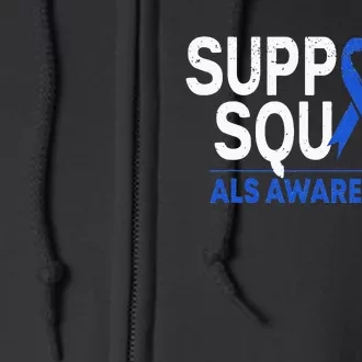 Support Squad ALS Awareness Month Blue Ribbon Support Team Full Zip Hoodie