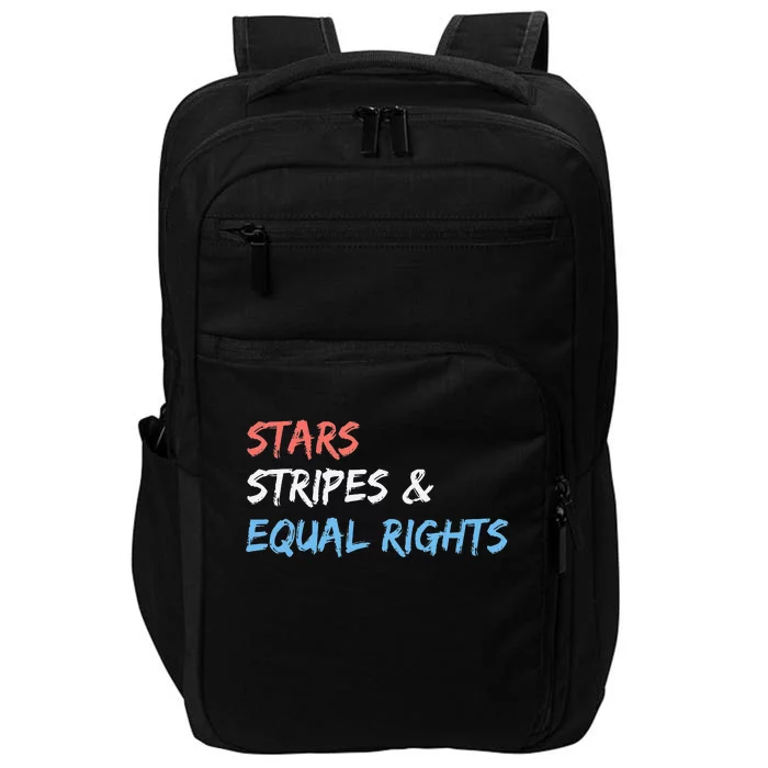 Stars Stripes And Equal Rights 4th Of July 's Rights Impact Tech Backpack