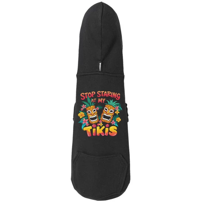 Stop Staring At My Tikis Aloha Summer Doggie 3-End Fleece Hoodie