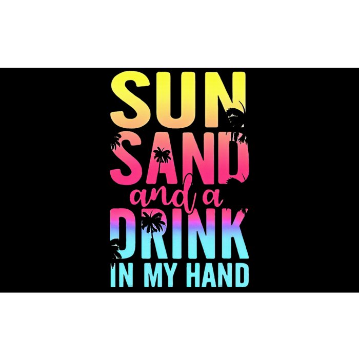 Sun Sand And A Drink In My Hand Beach Cruise Vacation Funny Bumper Sticker