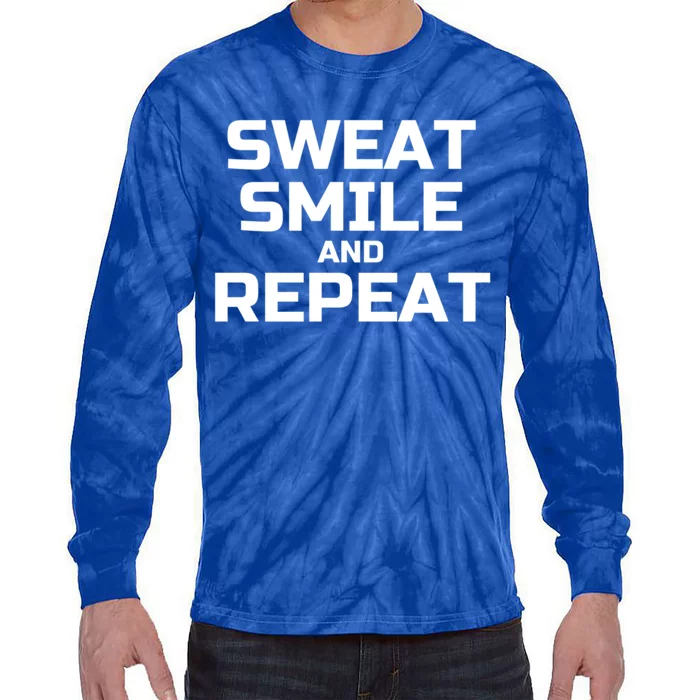 Sweat Smile And Repeat Funny Gym Yoga Great Gift Tie-Dye Long Sleeve Shirt