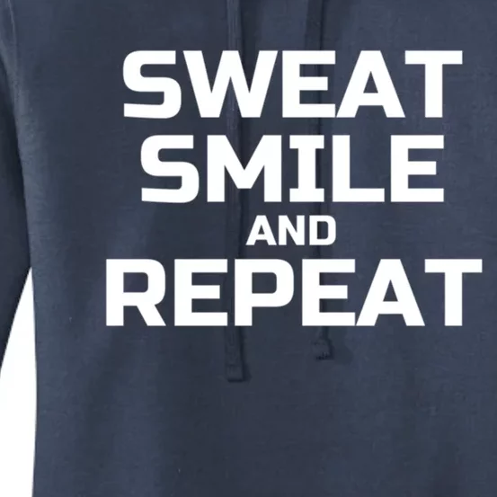 Sweat Smile And Repeat Funny Gym Yoga Great Gift Women's Pullover Hoodie