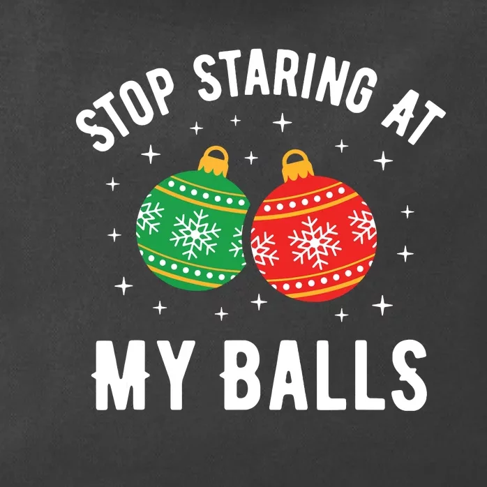 Stop Staring At My Balls Funny Dirty Christmas Adult Humor Zip Tote Bag