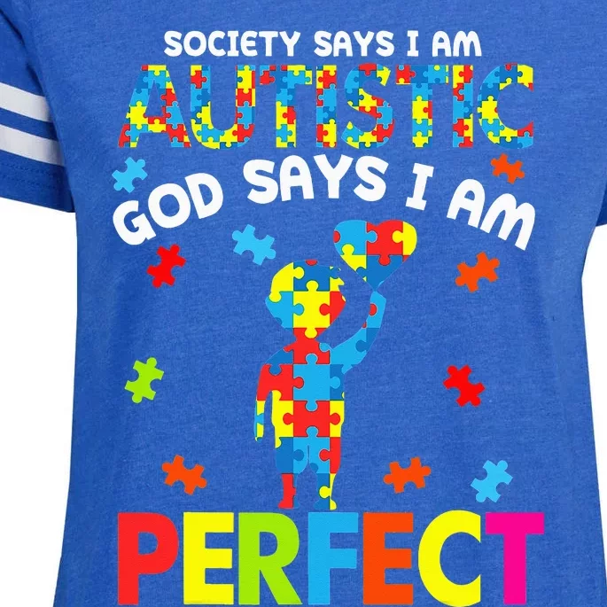 Society Says Autistic God Says I'm Perfect Autism Enza Ladies Jersey Football T-Shirt