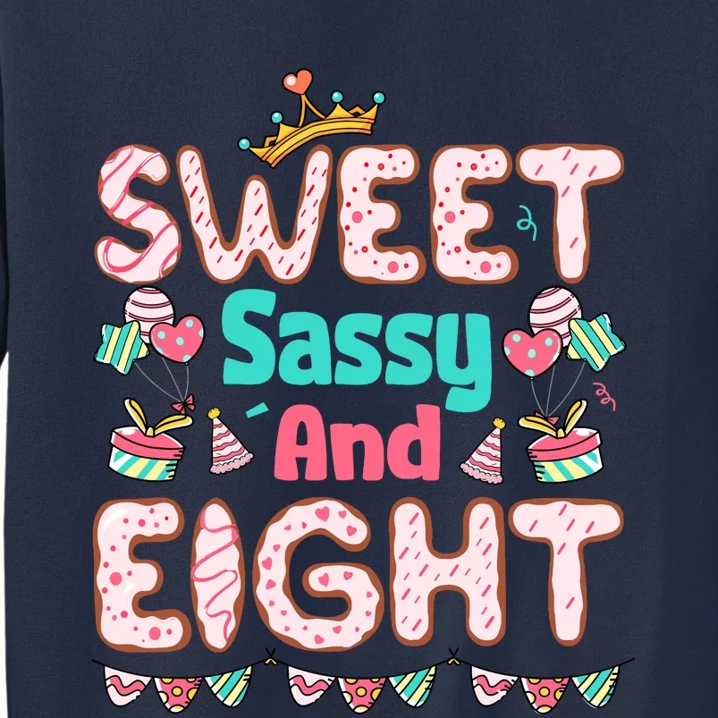 Sweet Sassy And Eight Birthday For Girl 8 Year Old Sweatshirt