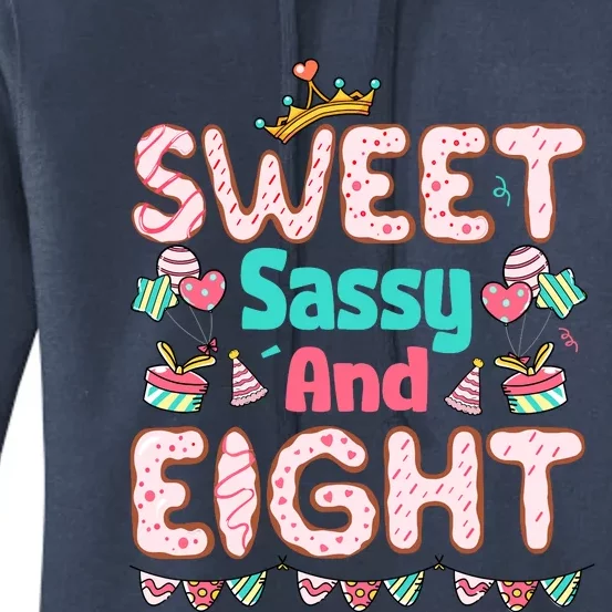 Sweet Sassy And Eight Birthday For Girl 8 Year Old Women's Pullover Hoodie