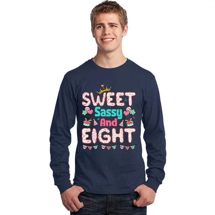 Sweet Sassy And Eight Birthday For Girl 8 Year Old Tall Long Sleeve T-Shirt